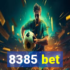 8385 bet